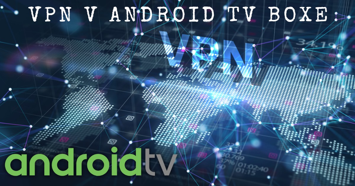 VPN na Android TV boxe manual 99665