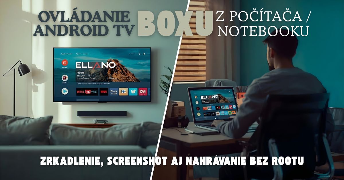 ovladanie android tv z pc zrkadlenie scrcpy hero 8874