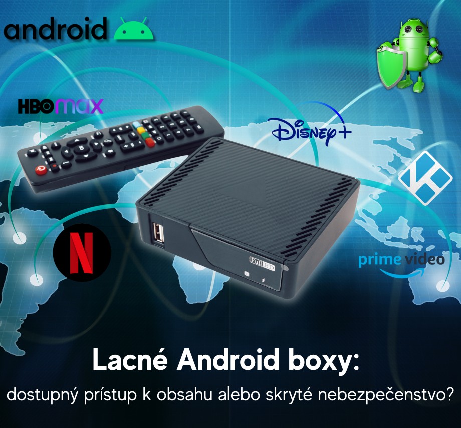 lacne android tv boxy nebezpecenstvo
