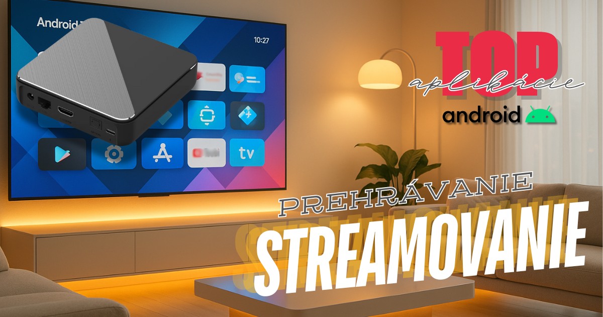 prehravanie a streamovanie top apky 2025 perex 6541
